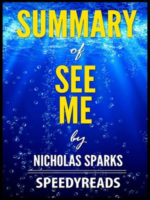 cover image of Summary of See Me by Nicholas Sparks